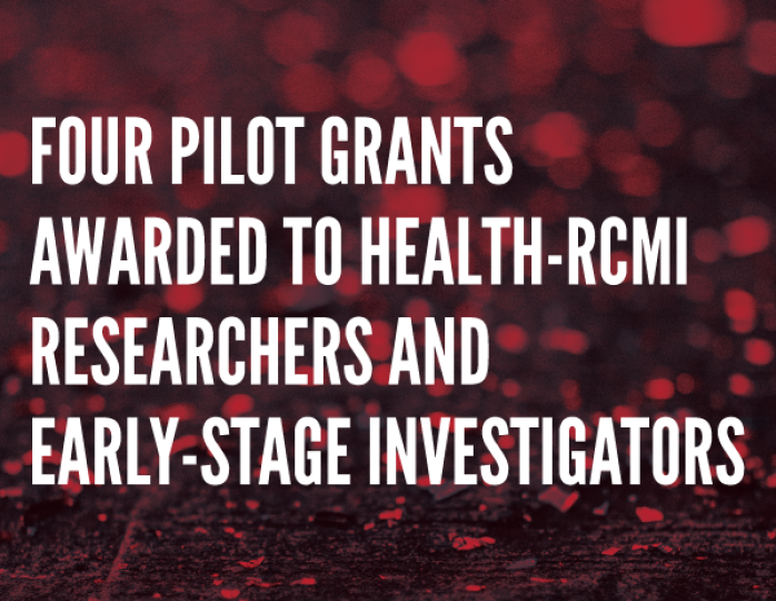 Image of red confetti on a black background with text in a condensed, bold typeface (in all caps) that reads, "Four Pilot Grants Awarded to HEALTH-RCMI Researchers and Early-Stage Investigators"