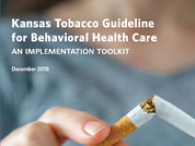 Kansas Tobacco Guideline for Behavioral Health Care